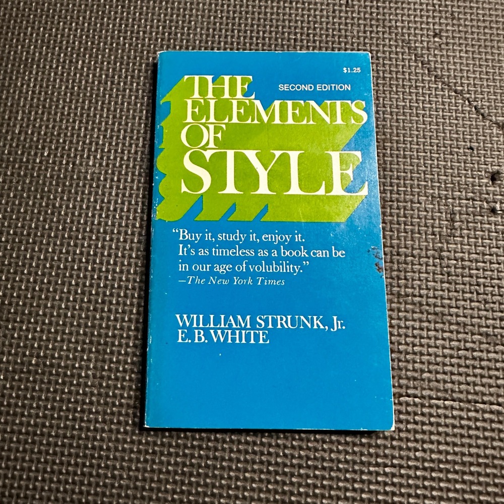 The Elements of Style Second Edition William Strunk Jr EB White Vintage 1972